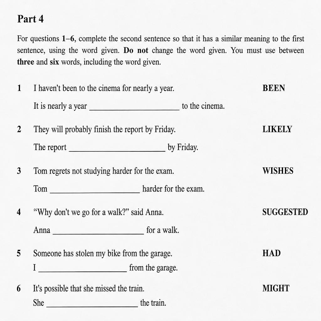Mock Cambridge C2 Proficiency Reading & Use of English Part 4 page showing six key-word transformation items.
